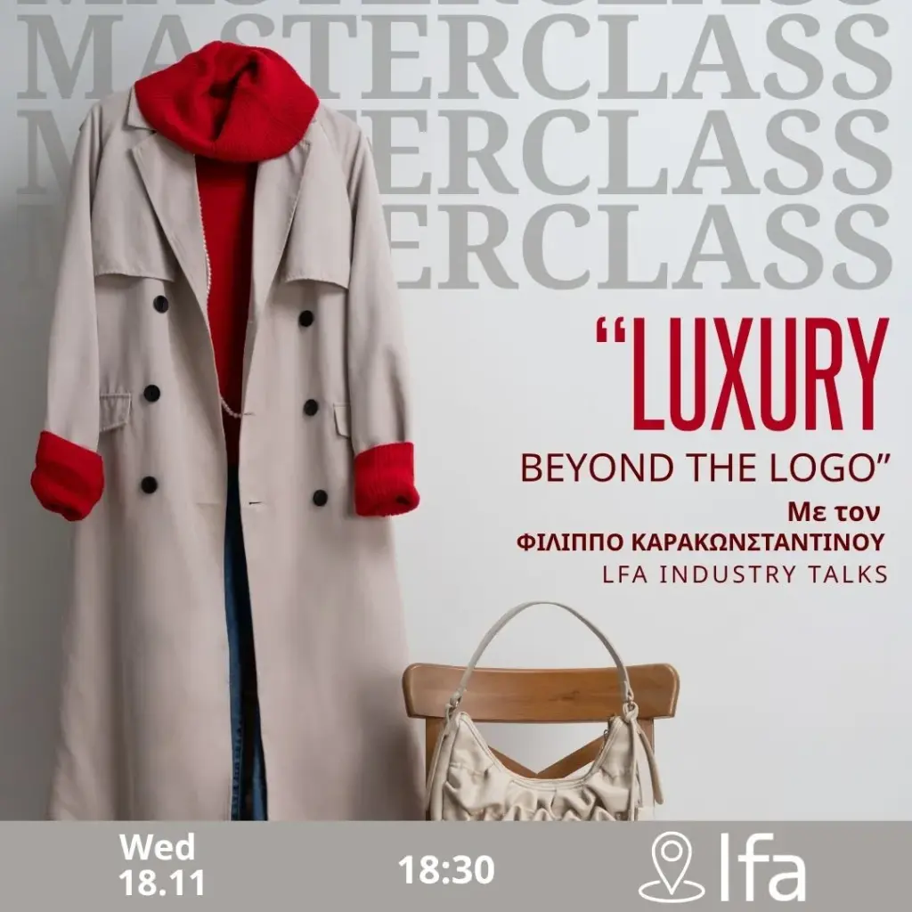 lfa industry talks inside the world of luxury fashion with filippos karakosntantinou